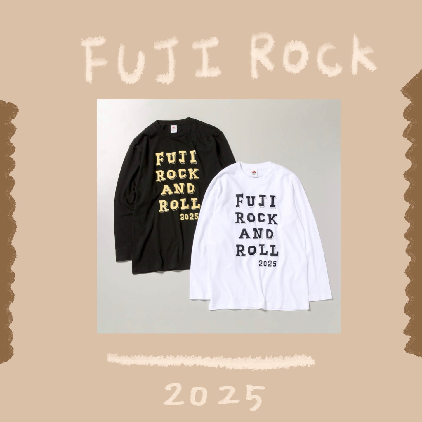 🗻 FUJI ROCK '25 - FUJI ROCK AND ROLL '25 長袖上衣 ♪︎