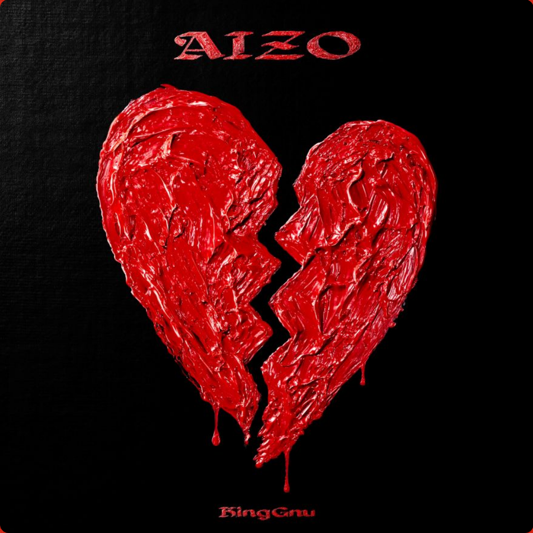 👑🐂 King Gnu - 『AIZO』 - CD SINGLE ♪︎