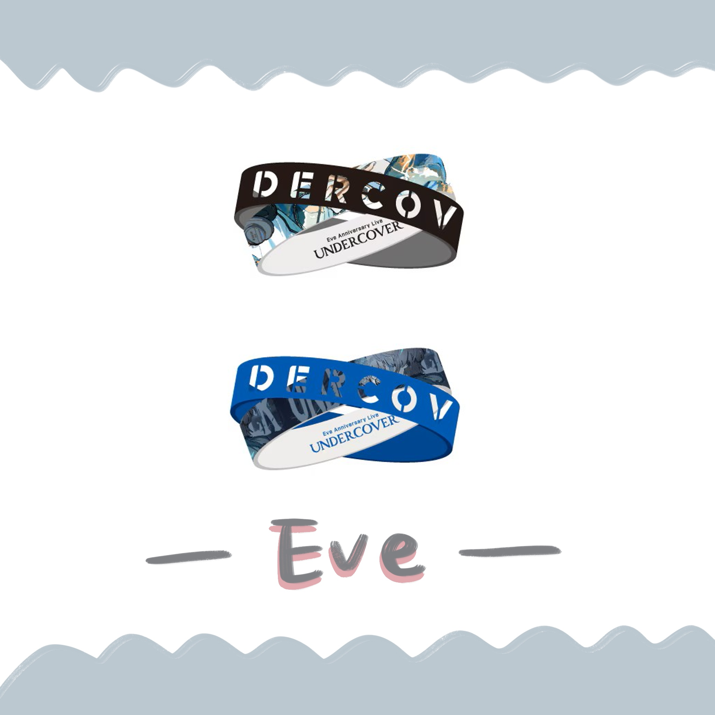 🎮 Eve - Eve Anniversary Live「UNDERCOVER」 - 橡膠手環