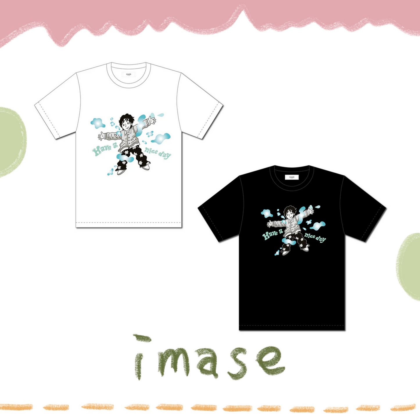 🎨 imase - Have a nice day - T-SHIRTS ♪︎