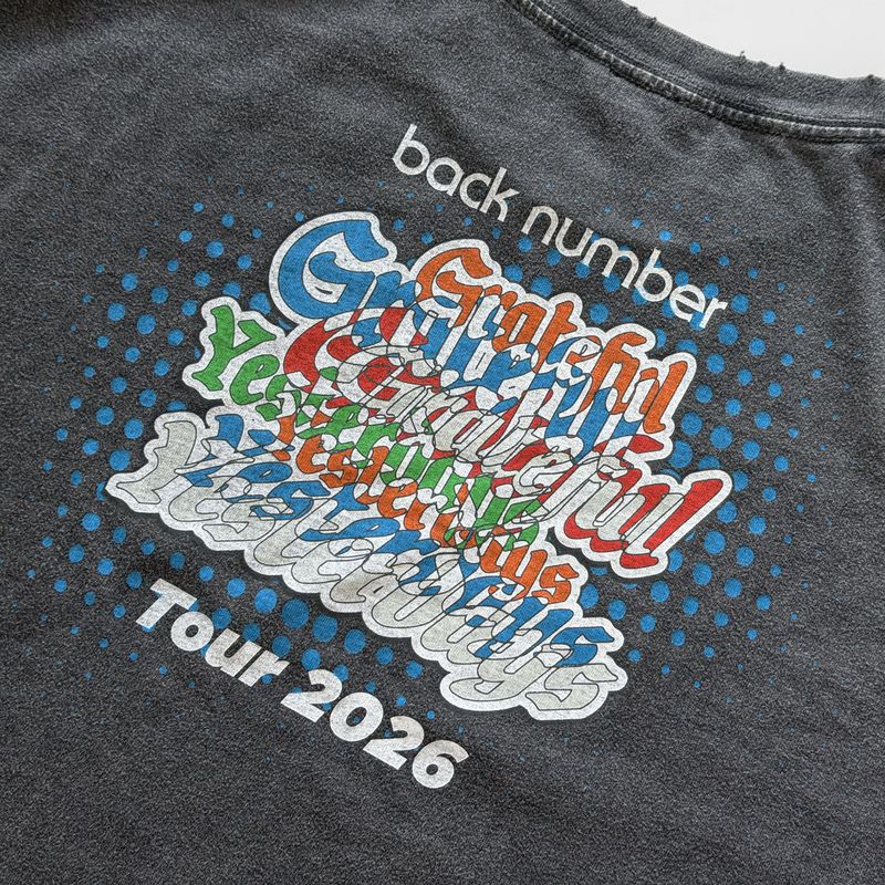 🌊 back number - Grateful Yesterdays Tour 2026 - 仿舊T-Shirt BLK ♪︎