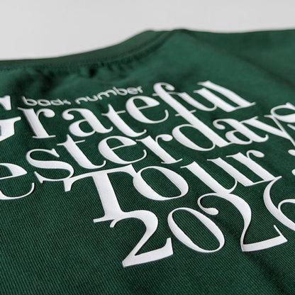 🌊 back number - Grateful Yesterdays Tour 2026 - Grateful Yesterdays Tour 2026 LOGO T-Shirt D.GRN ♪︎