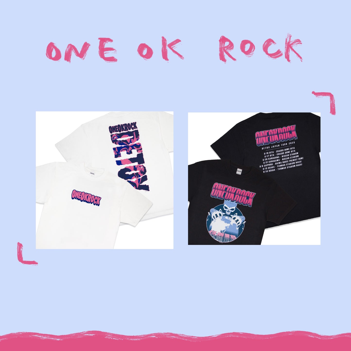 📽️ ONE OK ROCK - 2025 DETOX JAPAN - 短袖上衣 ♪︎ - 【長期預購-2025年8月下旬】