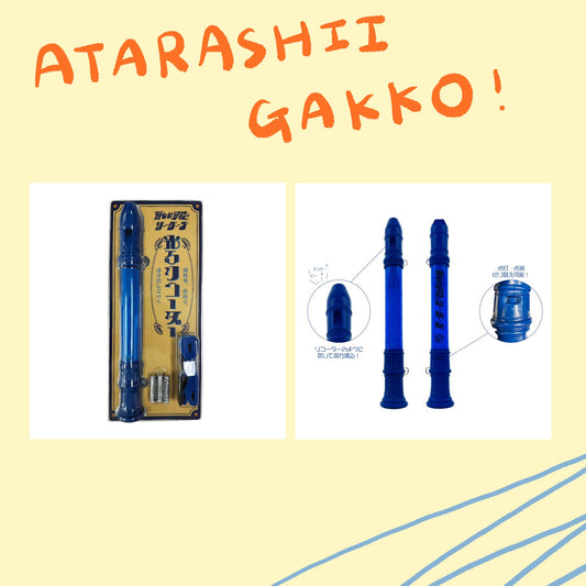 🏫 ATARASHII GAKKO! - 發光直笛 ♪︎