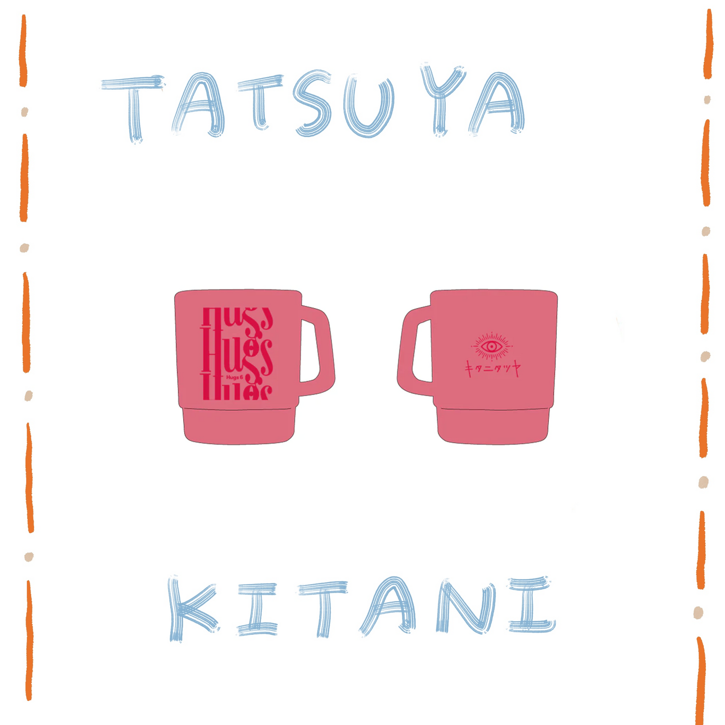 🎸 Kitani Tatsuya - Hugs Vol.6 - 可堆疊馬克杯 PINK ♪︎ - 【中期預購-7月下旬】