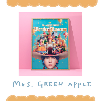 🍏 Mrs. GREEN APPLE - 『Wonder Museum』 - 海報(B2尺寸) ♪︎ - 【長期預購-202606】
