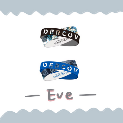 🎮 Eve - Eve Anniversary Live「UNDERCOVER」 - 橡膠手環 ♪︎