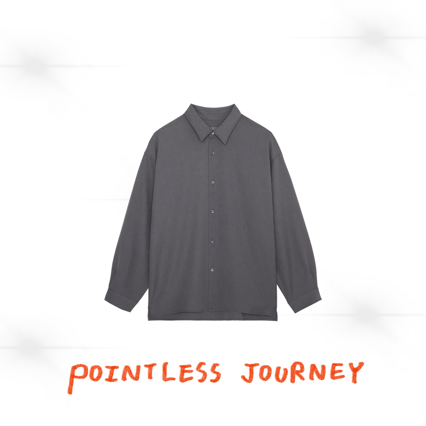 👑🐂 Pointless Journey 常田大希 - PJ BASIC SHIRT - GREY ♪︎ - 【長期預購-202701】