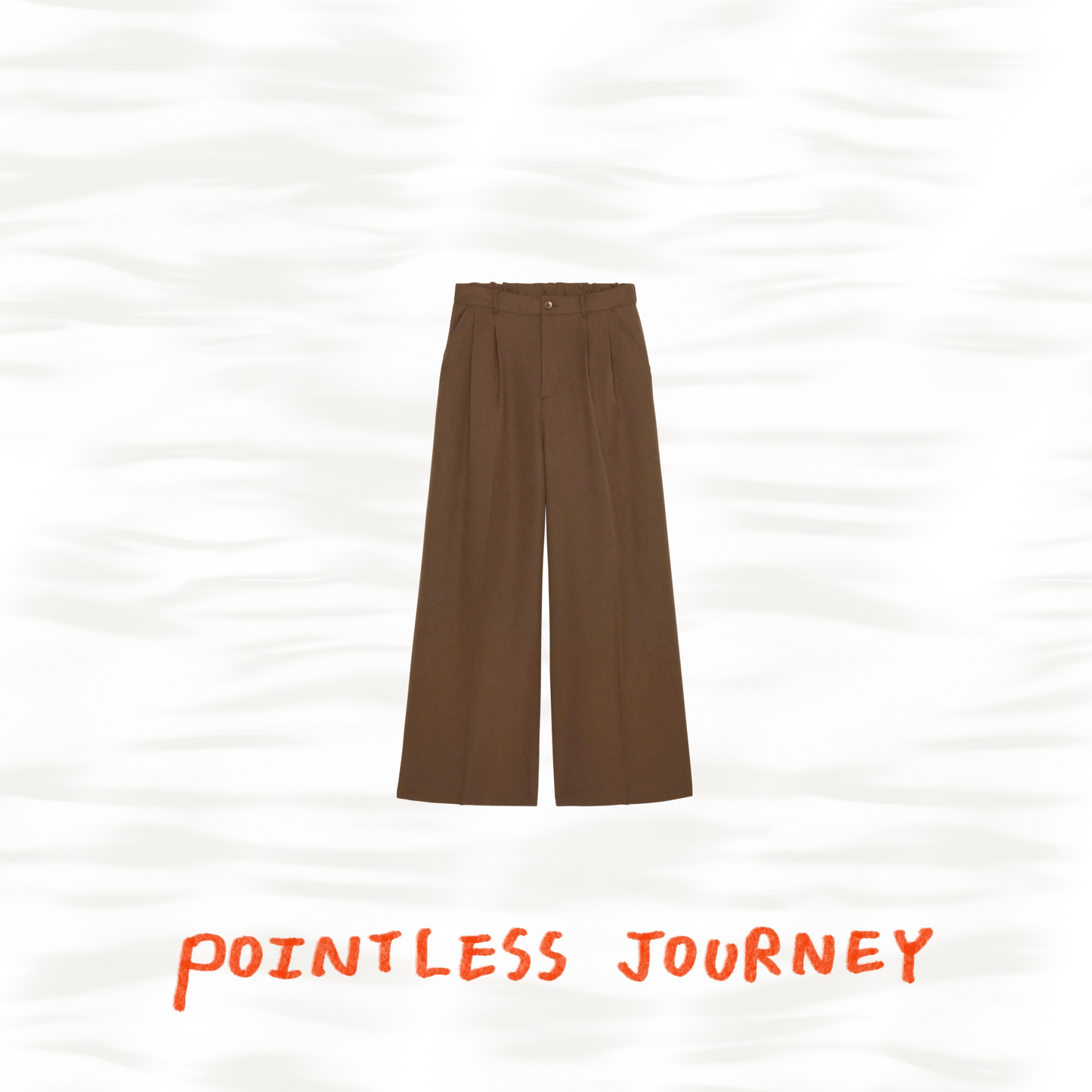 👑🐂 Pointless Journey 常田大希 - PJ BASIC SLACKS - BROWN ♪︎ - 【長期預購-202701】