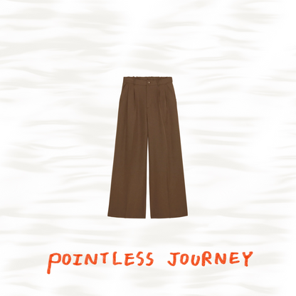 👑🐂 Pointless Journey 常田大希 - PJ BASIC SLACKS - BROWN ♪︎ - 【長期預購-202701】