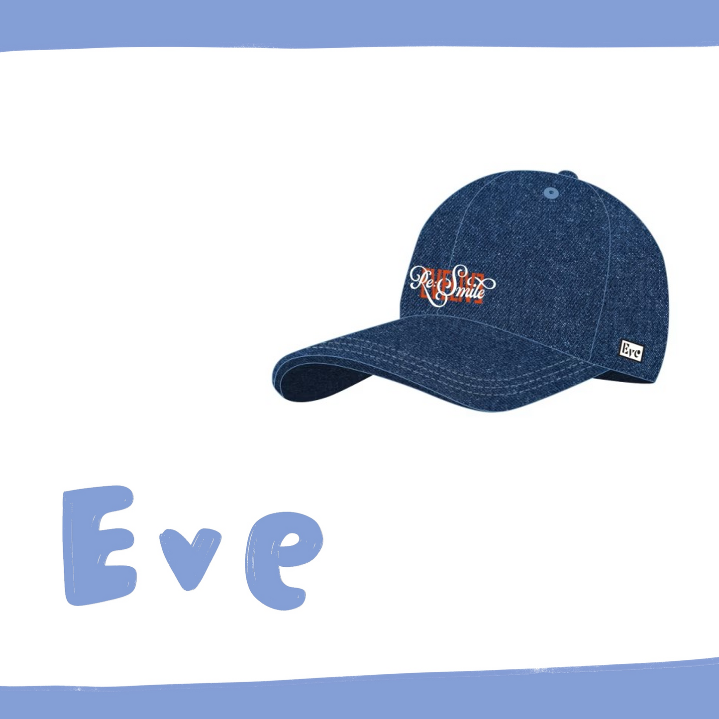 🎮 Eve - Eve Live 2026 [Re:Smile] - 丹寧帽 ♪︎ - 【中期預購-6月中旬】